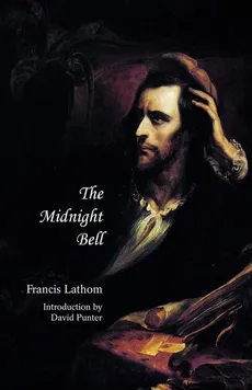 The Midnight Bell (Jane Austen Northanger Abbey Horrid Novels) - Francis Lathom