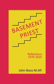 Basement Priest - M.Afr John Boos