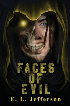 Faces of Evil - E. L. Jefferson