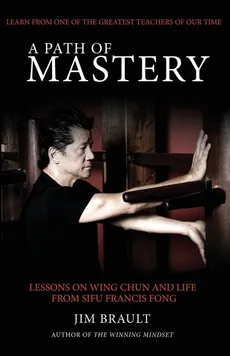 A Path of Mastery - Jim Brault