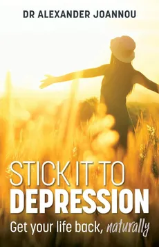 Stick it to Depression - Alexander Joannou