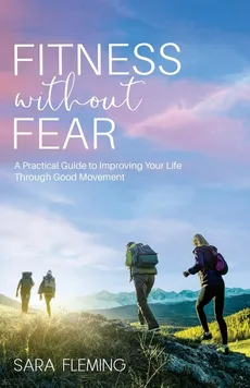 Fitness without Fear - Sara Fleming