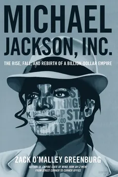 Michael Jackson, Inc. - Zack O. Greenburg