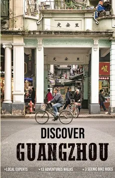 Discover Guangzhou - Janvi Chow