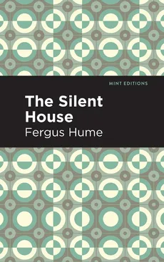 Silent House - Hume Fergus