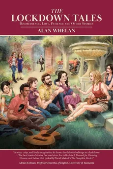 The Lockdown Tales - Alan Whelan