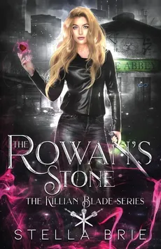 The Rowan's Stone - Stella Brie
