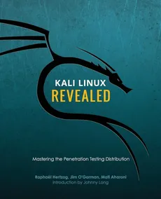 Kali Linux Revealed - Raphae¨l Hertzog