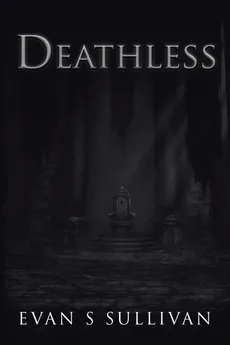 Deathless - Evan S Sullivan