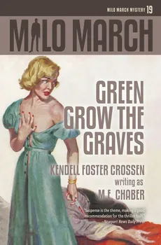 Milo March #19 - M. E. Chaber