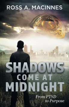 Shadows Come At Midnight - Ross A. MacInnes