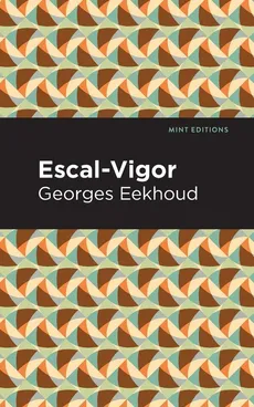 Escal-Vigor - Georges Eekhound