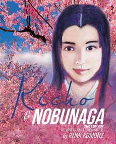 Kicho & Nobunaga 2Nd Edition - Rumi Komonz