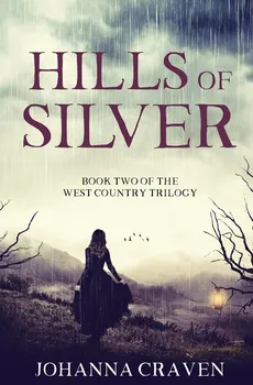 Hills of Silver - Johanna Craven