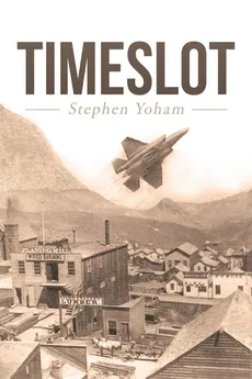 Timeslot - Stephen Yoham