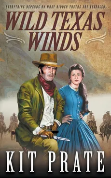 Wild Texas Winds - Kit Prate