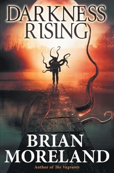 Darkness Rising - Brian Moreland