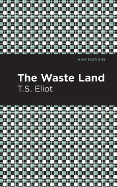 Waste Land - T S Eliot