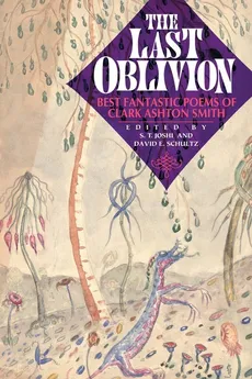 The Last Oblivion - Clark Ashton Smith