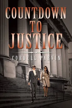 Countdown To Justice - Cordell Parvin