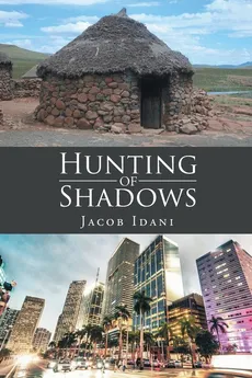 Hunting of Shadows - Jacob Idani