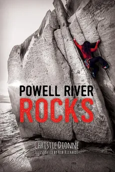 Powell River Rocks - Christie Dionne