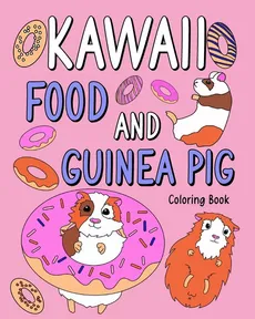 Kawaii food and Guinea Pig Coloring Book - PaperLand