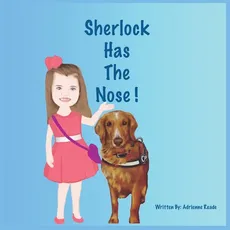 Sherlock Has The Nose! - Adrienne Reade