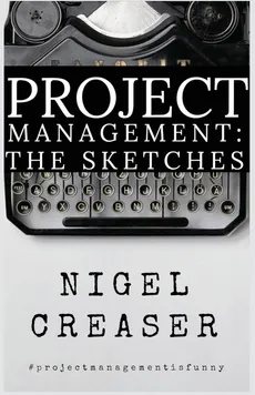 Project Management - Nigel Creaser