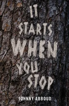 It Starts When You Stop - Johnny Abboud