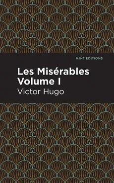 Les Miserables I - Victor Hugo