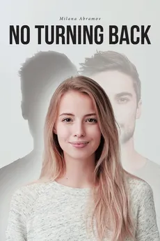 No Turning Back - Milana Abramov