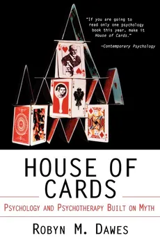 House of Cards - Robyn M. Dawes