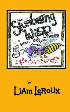 The Slumbering Wasp - Liam Leroux