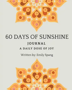 60 Days of Sunshine Journal - Emily Spang