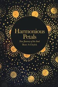 Harmonious Petals - Rose A Chylek