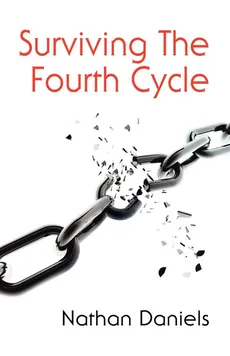 SURVIVING THE FOURTH CYCLE - Nathan Daniels