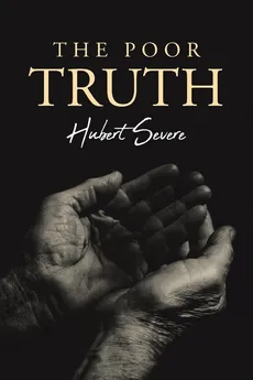 The Poor Truth - Hubert Severe