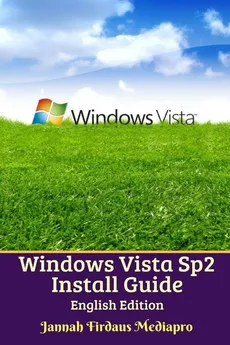 Windows Vista Sp2 Install Guide English Edition - Cyber Jannah Studio