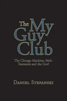 The My Guy Club - Daniel Stefanski