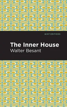 Inner House - Besant Walter