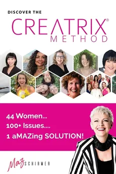 Discover the Creatrix Method - Marilyn Schirmer