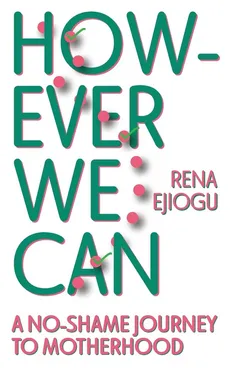 However We Can - Rena Ejiogu