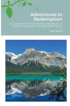 Adventures to Redemption - Sam Nemri