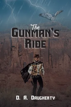 The Gunman's Ride - D. A. Daugherty