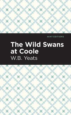 Wild Swans at Coole (Collection) - William Butler Yeats