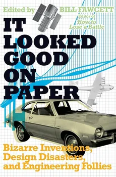 It Looked Good on Paper - Bill Fawcett
