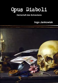 Opus Diaboli - Ingo Jankowiak