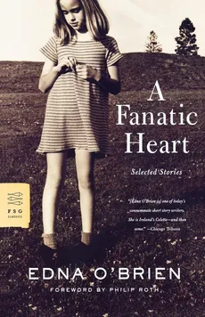 A Fanatic Heart - Edna O'Brien