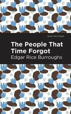 People That Time Forgot - Edgar Rice Burroughs